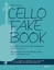 Cello Fake Book - Das große Muckenbuch f