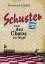 Susanne Lieder: Schuster und das Chaos i