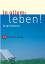 Andrea Langenbacher: In allem: Leben!