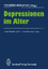 Manfred Bergener (Herausgeber): Depressi