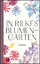 Rilke, Rainer Maria: In Rilkes Blumengar