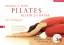 Mayr, Barbara E: Pilates allein zu Hause