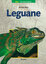 Leguane (Datz Terrarienbücher) [Gebunden