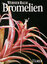 Werner Rauh: Bromelien - Tillandsien und