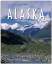 Thomas Jeier: Reise durch Alaska - Ein B