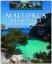 Beate Steger: Reisen & Erleben: Mallorca