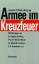 Weber, Joachim F. (Hrsg.): Armee im Kreu