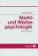 Klaus Moser: Markt- und Werbepsychologie