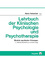 Lehrbuch der Klinischen Psychologie und Psychotherapie – Modelle psychischer Störungen