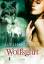 Lori Handeland: Werwolfzyklus - Wolfsglu