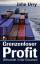 John Urry: Grenzenloser Profit - Wirtsch