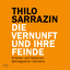 Thilo Sarrazin: Die Vernunft und ihre Fe