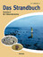 Ute Wilhelmsen: Das Strandbuch: Handbuch