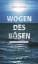 Marc Freund: Wogen des Bösen: Ein Ostsee