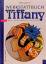 Hans G Scheib: Werkstattbuch Tiffany - W