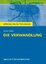 Textanalyse und Interpretation zu Franz Kafka, Die Verwandlung - alle erforderlichen Infos für Abitur, Matura, Klausur und Referat ; plus Musteraufgaben mit Lösungsansätzen