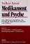 Medikament und Psyche