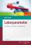 Ulrich Grass: Laborparameter