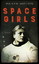 Space Girls: Roman Gebundene Ausgabe – 2