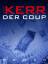 Philip Kerr: Der Coup