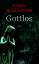Slaughter, Karin und Sophie Zeitz: Gottl Slaughter, Karin und Sophie Zeitz: Gottl
