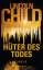 Lincoln Child: Hüter des Todes: Thriller