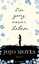 Jojo Moyes, Karolina Fell: Ein ganz neue