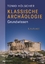 Tonio Hölscher: Klassische Archäologie