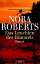 Nora Roberts: Das Leuchten des Himmels.