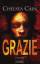 Cain Chelsea: Grazie: Thriller - [Archie