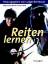 Binder, Sibylle L; Wolf, Gefion: Reiten 