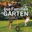 Bunny Guinness: Der Familiengarten: Klei