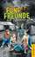 Enid Blyton: Fünf Freunde auf Spurensuch