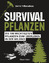 Denis Tribaudeau: Survivalpflanzen. Die 