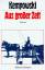 Walter Kempowski: Aus großer Zeit Roman Walter Kempowski: Aus großer Zeit Roman