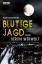 Rainer Stenzenberger: Blutige Jagd - Ber Rainer Stenzenberger: Blutige Jagd - Ber