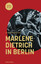 Ulrike Wiebrecht: Marlene Dietrich in Be