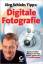 Jörg Schieb: Digitale Fotografie. Jörg S