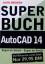 Christian Immler: Superbuch AutoCAD 14