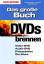 Das große Buch DVDs brennen, m. CD-ROM