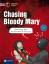 Sarah Trenker: Chasing Bloody Mary - Eng