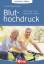 Ruchalla, Dr. med. Elke: Bluthochdruck (