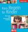 Linda Freutel: Klare Regeln für Kinder -