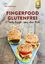 Anja Donnermeyer: Fingerfood glutenfrei 