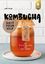 Julie Ponge: Kombucha do it yourself - D