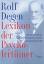 Lexikon der Psycho-Irrtümer - warum der Mensch sich nicht therapieren, erziehen und beeinflussen läßt