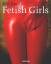 Eric Kroll: Fetish Girls (dreisprachig: 