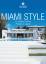 Eric Laignel: Miami Style: Exteriors, In