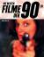 Filme der 90er