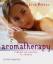 Jennie Harding: Aromatherapie. Heilmitte